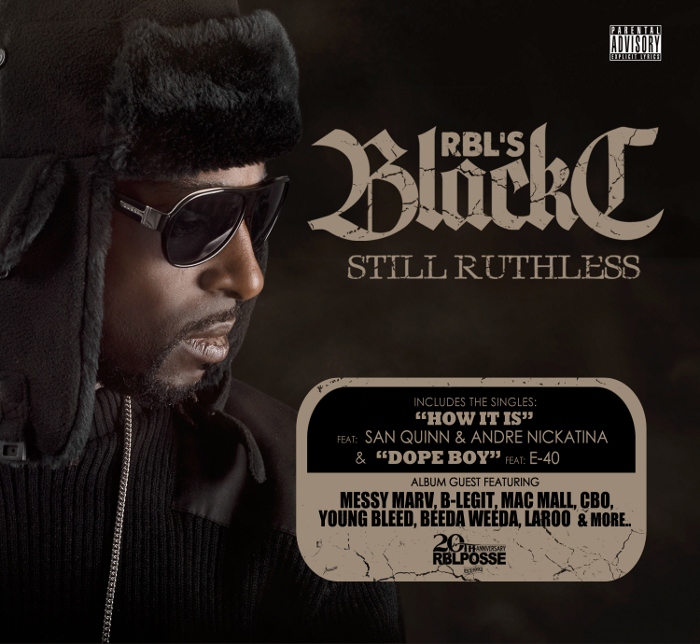 Still Ruthless Album by Black C